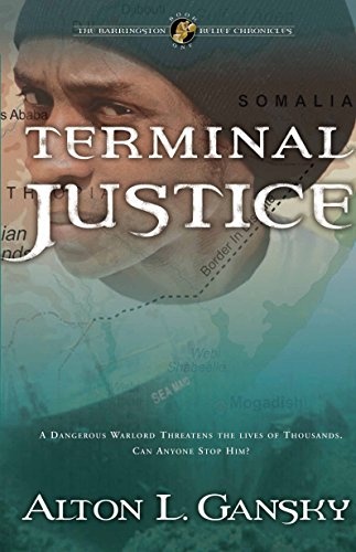 Terminal Justice (The Barringston Relief Chronicles, Book 1)
