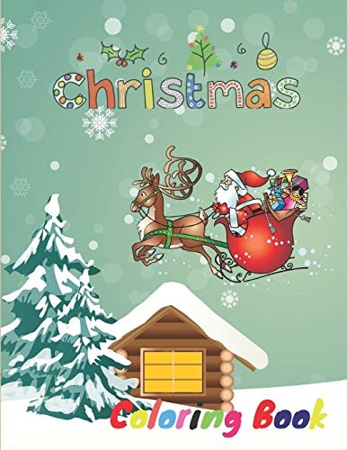Christmas Coloring Book: 51 Christmas Coloring Pages for Kids, Fun Childrenâs Christmas Gift, with Fun, Easy, and Relaxing Designs