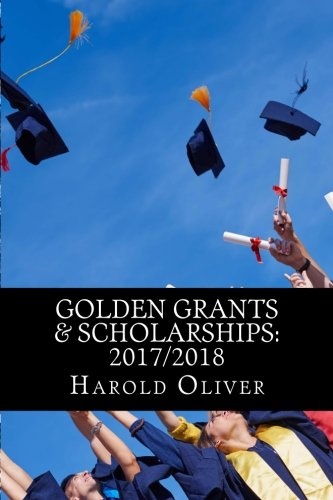 Golden Grants & Scholarships: 2017/2018