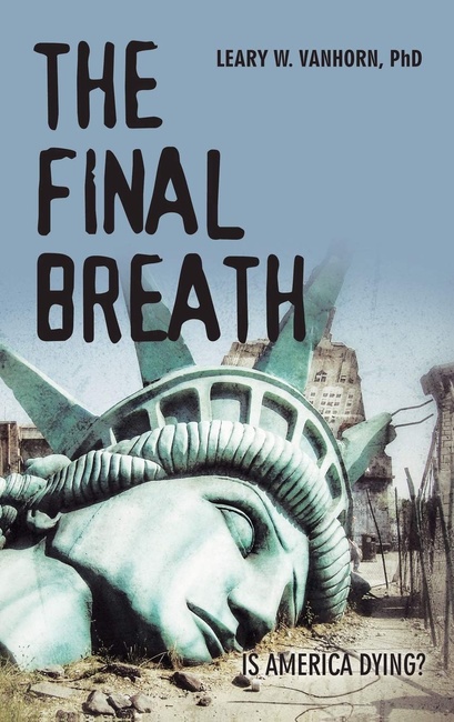 The Final Breath: Is America Dying?