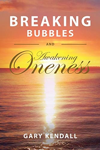 Breaking Bubbles and Awakening Oneness