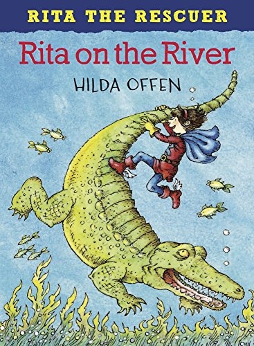 Rita on the River (Rita the Rescuer)