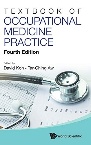 Textbook of Occupational Medicine Practice: 4th Edition