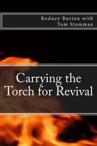 Carrying the Torch for Revival