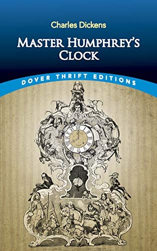 Master Humphrey's Clock (Dover Thrift Editions: Short Stories)