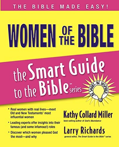 Women of the Bible (The Smart Guide to the Bible Series)