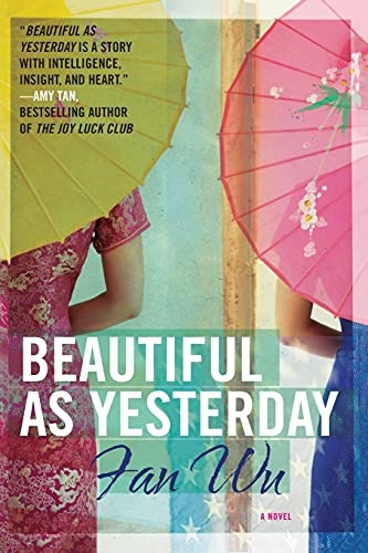 Beautiful as Yesterday: A Novel