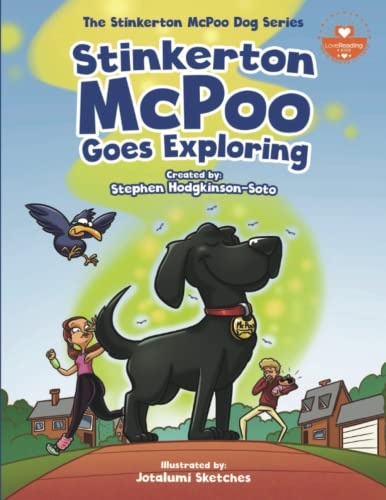 Stinkerton McPoo Goes Exploring: The Stinkerton McPoo Dog Series For Children Age 4-9