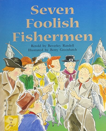 Rigby PM Collection: Individual Student Edition Gold (Levels 21-22) Seven Foolish Fisherman