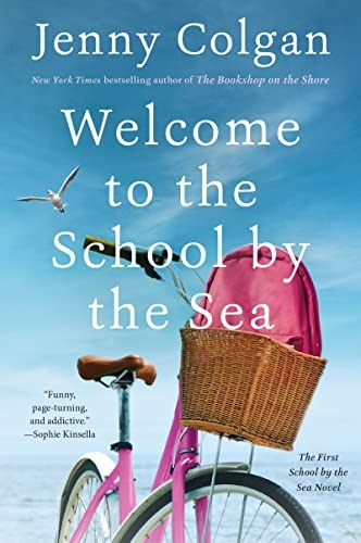 Welcome to the School by the Sea: The First School by the Sea Novel (Little School by the Sea, 1)