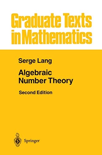 Algebraic Number Theory (Graduate Texts in Mathematics)