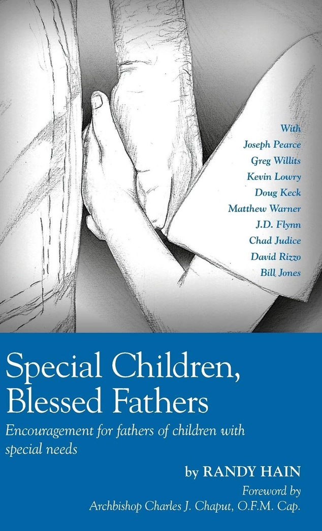 Special Children, Blessed Fathers: Encouragement for fathers of children with special needs