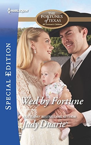 Wed by Fortune (The Fortunes of Texas: All Fortune's Children)