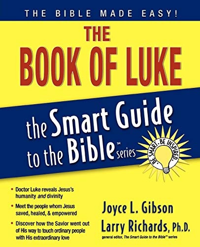The Book of Luke (The Smart Guide to the Bible Series)