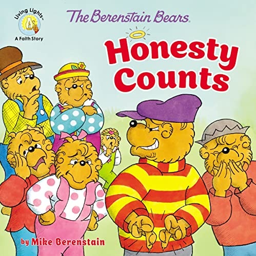 The Berenstain Bears Honesty Counts (Berenstain Bears/Living Lights: A Faith Story)