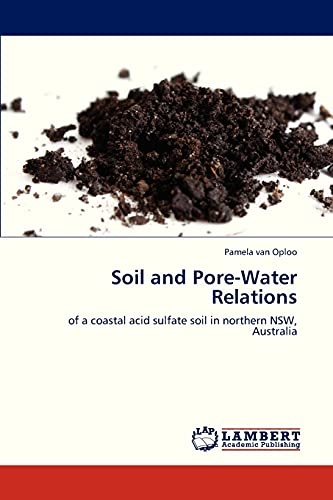 Soil and Pore-Water Relations: of a coastal acid sulfate soil in northern NSW, Australia
