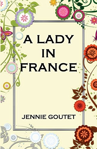 A Lady in France