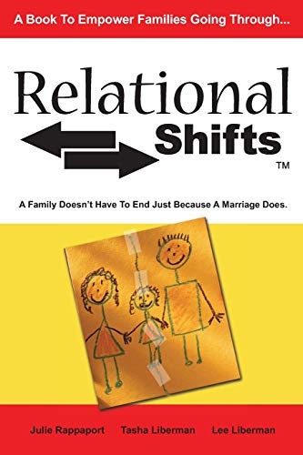 Relational Shifts: A Family Doesn't Have to End Just Because a Marriage Does