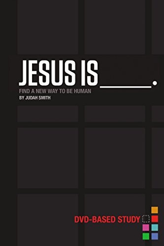 Jesus Is Curriculum Kit: Find a New Way to Be Human