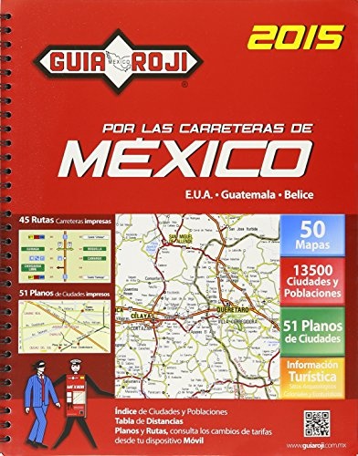Guia Roji Por Las Carreteras Mexico 2015 (Spanish Edition)