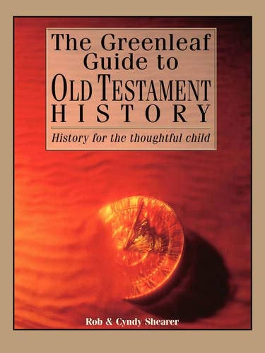 The Greenleaf Guide To Old Testament History