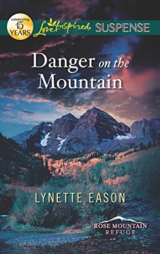 Danger on the Mountain (Rose Mountain Refuge)