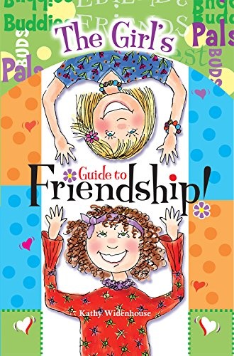 The Christian Girl's Guide to Friendship
