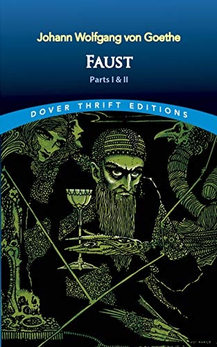 Faust: Parts One and Two (Dover Thrift Editions: Plays)