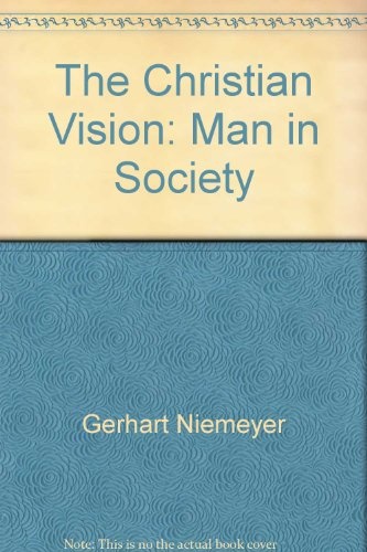 Christian Vision Man In Society