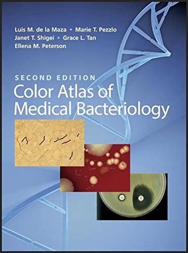 Color Atlas of Medical Bacteriology (ASM Books)