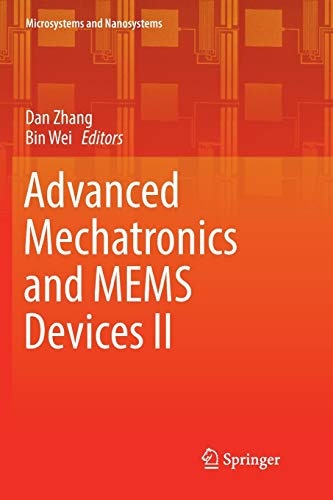 Advanced Mechatronics and MEMS Devices II (Microsystems and Nanosystems)