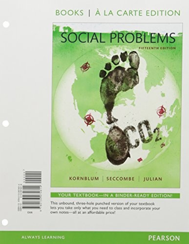 Social Problems, Books a la Carte Plus NEW MyLab Sociology for Social Problems -- Access Card Package (15th Edition)