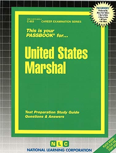 United States Marshal(Passbooks) (Career Examination Series)