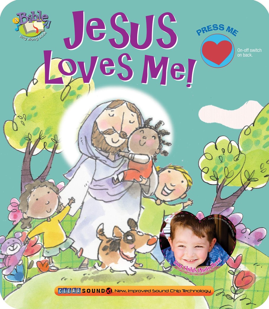 Jesus Loves Me! (My Bible Sing Along Book)