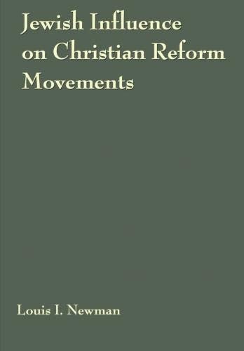 Jewish Influence on Christian Reform Movements