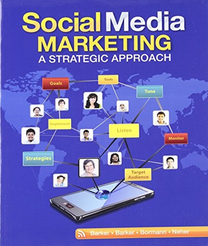 Social Media Marketing: A Strategic Approach