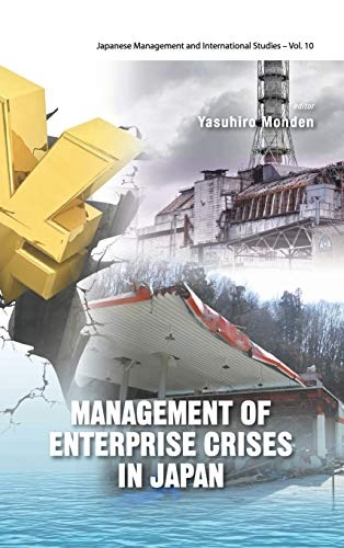 Management of Enterprise Crises in Japan (Japanese Management and International Studies)