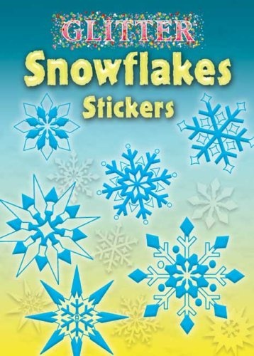 Glitter Snowflakes Stickers (Dover Little Activity Books Stickers)