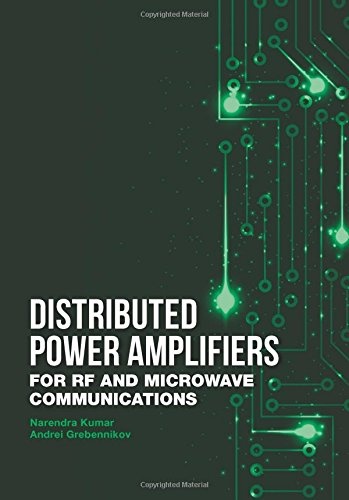 Distributed Power Amplifiers for RF and Microwave Communications