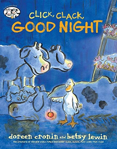 Click, Clack, Good Night (A Click Clack Book)