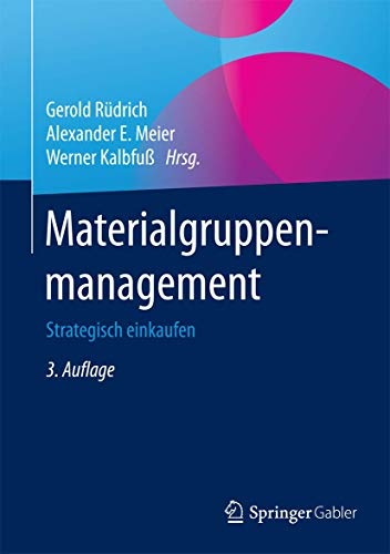 Materialgruppenmanagement: Strategisch einkaufen (German Edition)