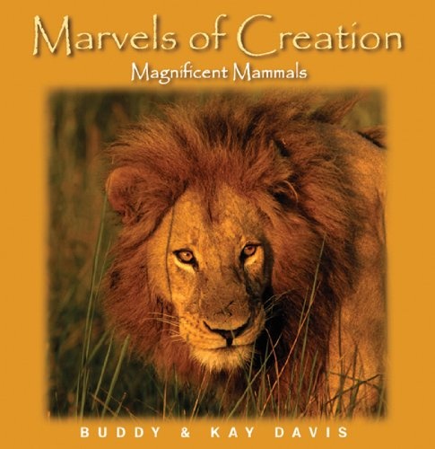 Magnificent Mammals (Marvels of Creation)