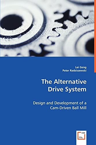 The Alternative Drive System: Design and Development of a Cam-Driven Ball Mill