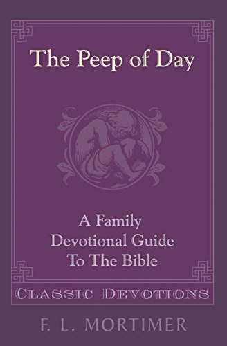 Peep of Day (Daily Readings)