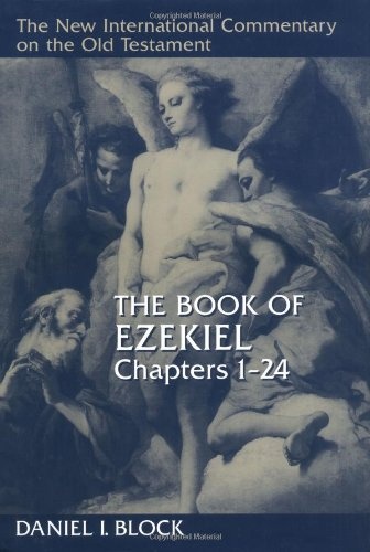 The Book of Ezekiel, Chapters 1 24