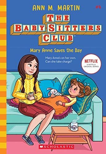 Mary Anne Saves the Day (The Baby-sitters Club, 4) (4)