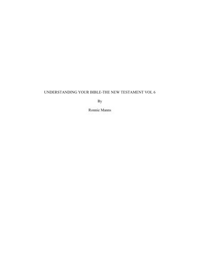 Understanding Your Bible-The New Testament (Volume 6)