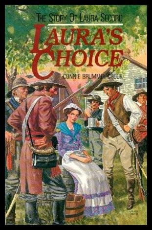 Laura's choice: The story of Laura Secord