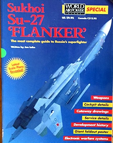 Sukhoi Su-27 Flanker (World Air Power Journal Special)