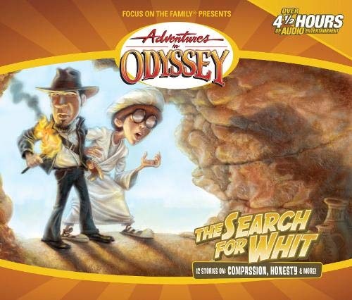The Search For Whit (Adventures in Odyssey #27)